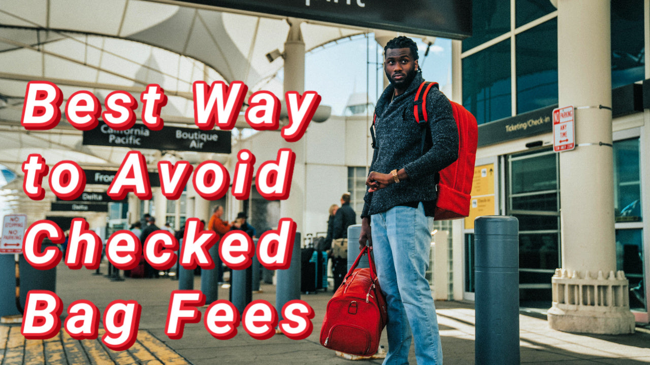 How to Avoid Checked Bags Fee On Airlines (Domestic and International)